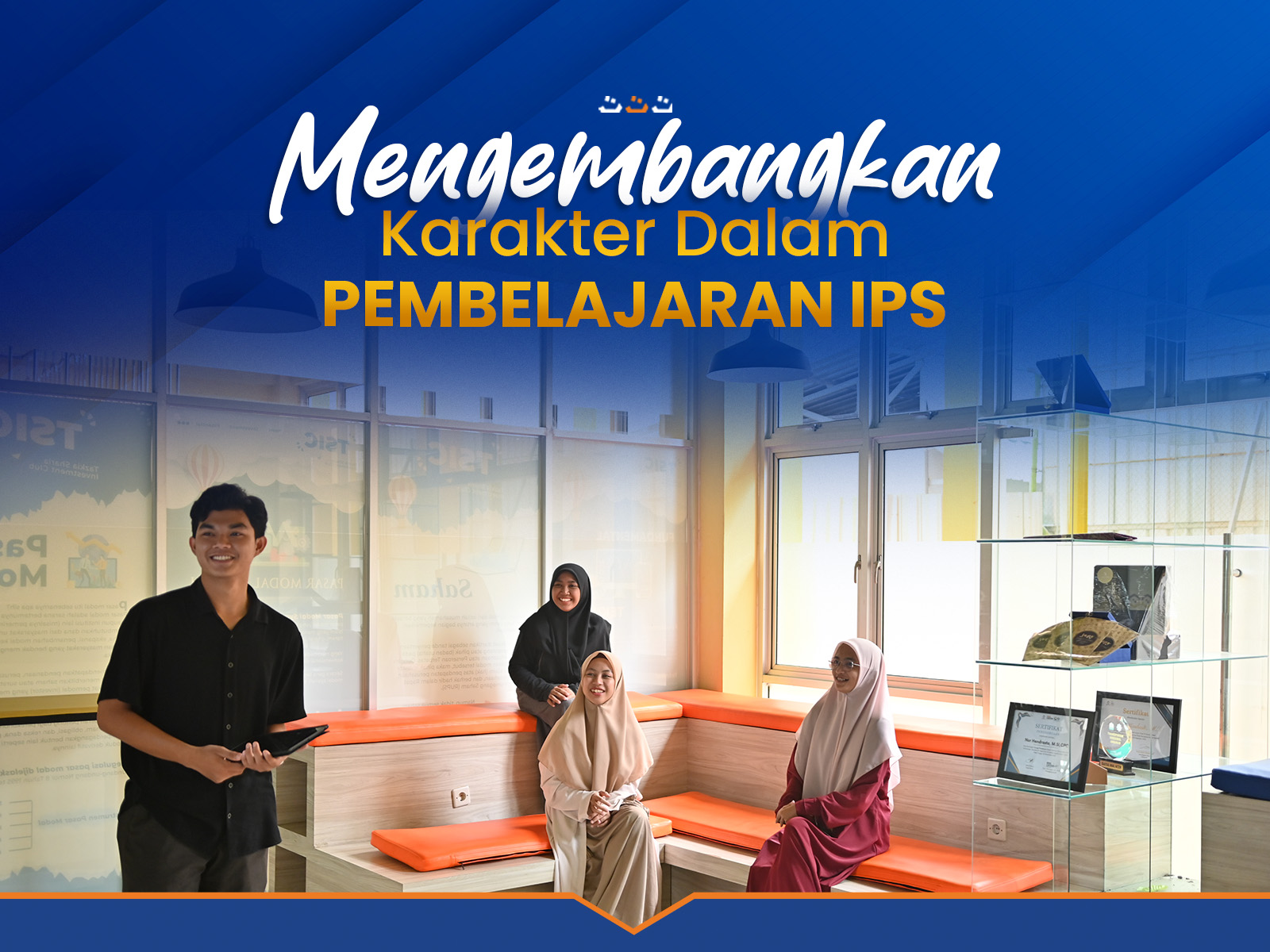 MENGEMBANGKAN KARAKTER DALAM PEMBELAJARAN IPS