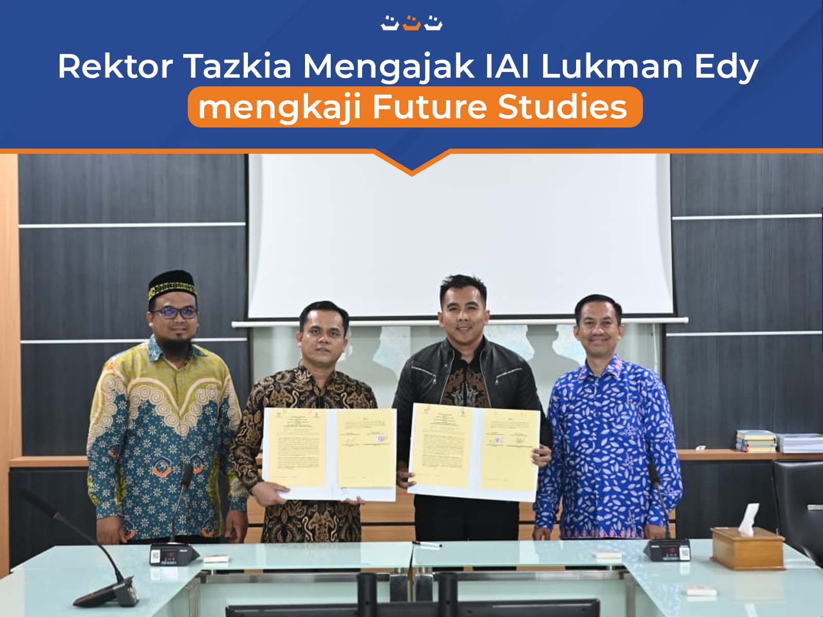 Rektor Tazkia Mengajak IAI Lukman Edy mengkaji Future Studies